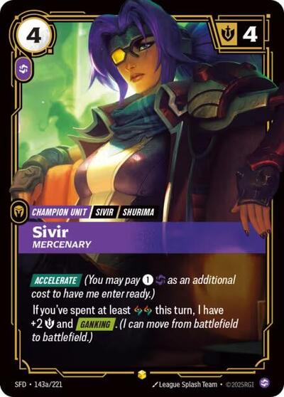 2026 Riftbound: League of Legends Trading Card Game: Spiritforged (SFD) - Sivir, Mercenary (Alternate Art) (#143a/221, Showcase) (Foil, Near Mint)