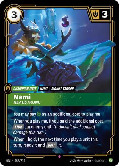 2026 Riftbound: League of Legends Trading Card Game: Unleashed (UNL) - Nami, Headstrong (#052/219, Rare) (Foil, Near Mint)