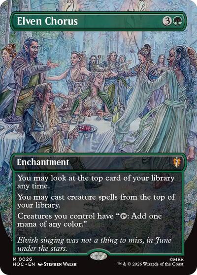 2026 Magic: The Gathering: The Hobbit: Eternal-Legal (HOC) - Elven Chorus (Borderless) (#26, Mythic Rare) (Foil, Lightly Played)