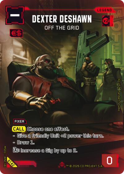 2026 Cyberpunk TCG: Welcome to Night City - Beta () - Dexter DeShawn Off the Grid ILegend (#B142, IL) (Foil, Near Mint)
